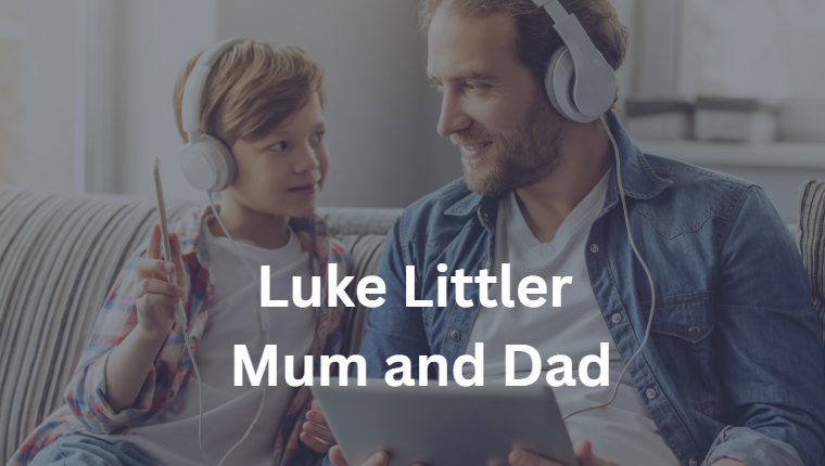 Luke Littler Mum and Dad