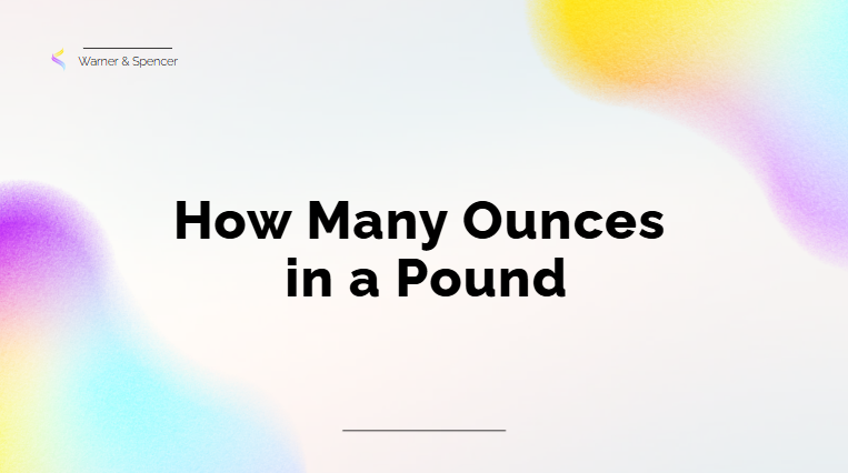 How Many Ounces in a Pound