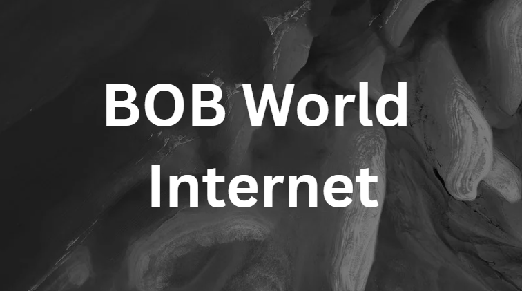 BOB World Internet