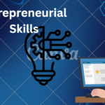 Entrepreneurial Skills