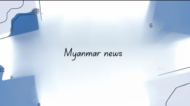 Myanmar news
